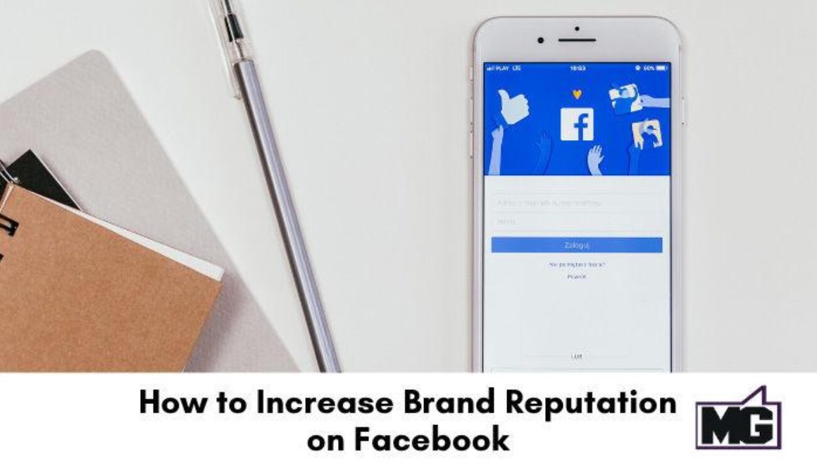 TECH TALK WITH MIKE: How to increase brand reputation on Facebook