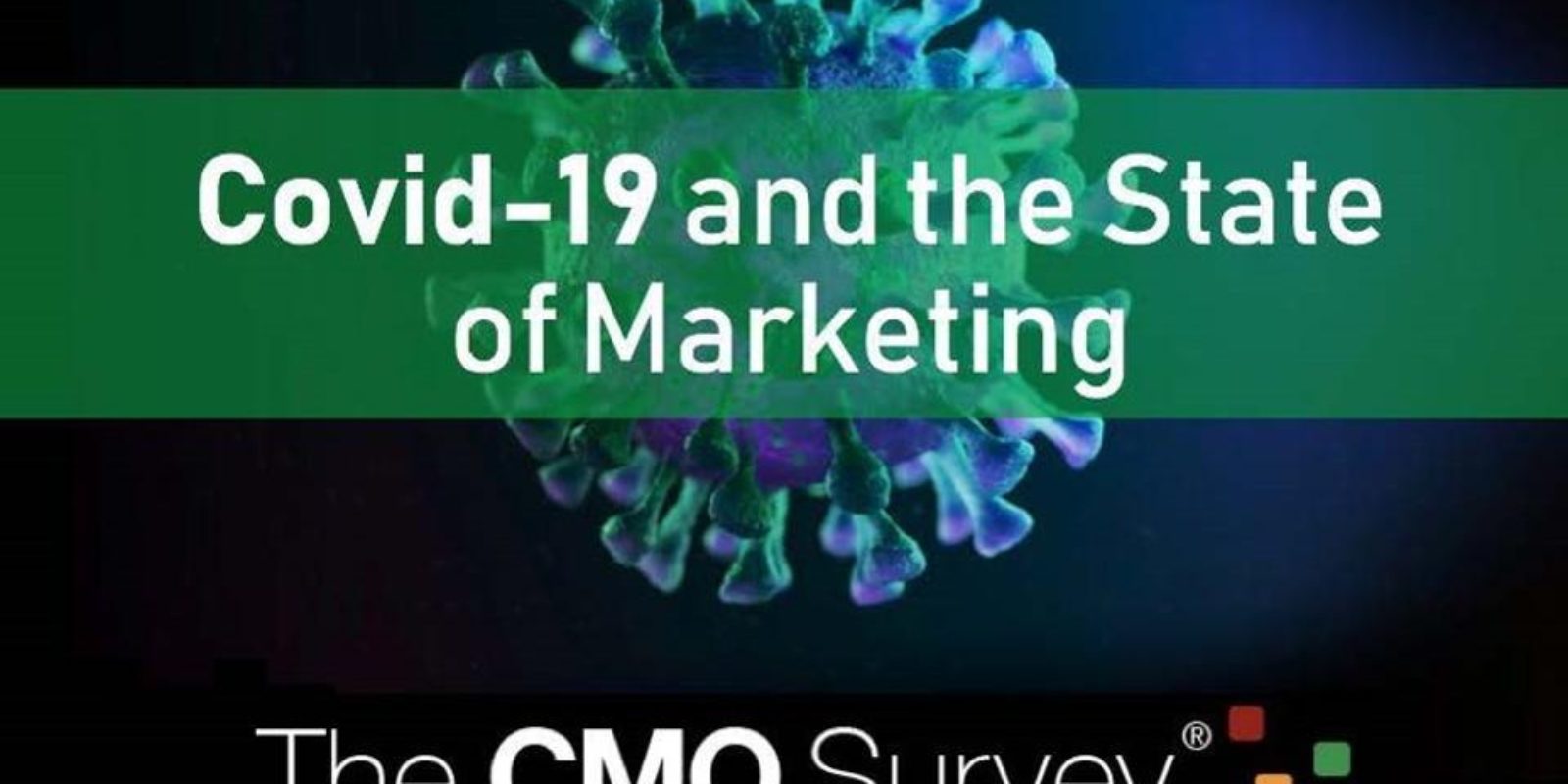 CMOs Report Massive Shifts In Consumer Behavior And Marketing Strategies Post COVID-19